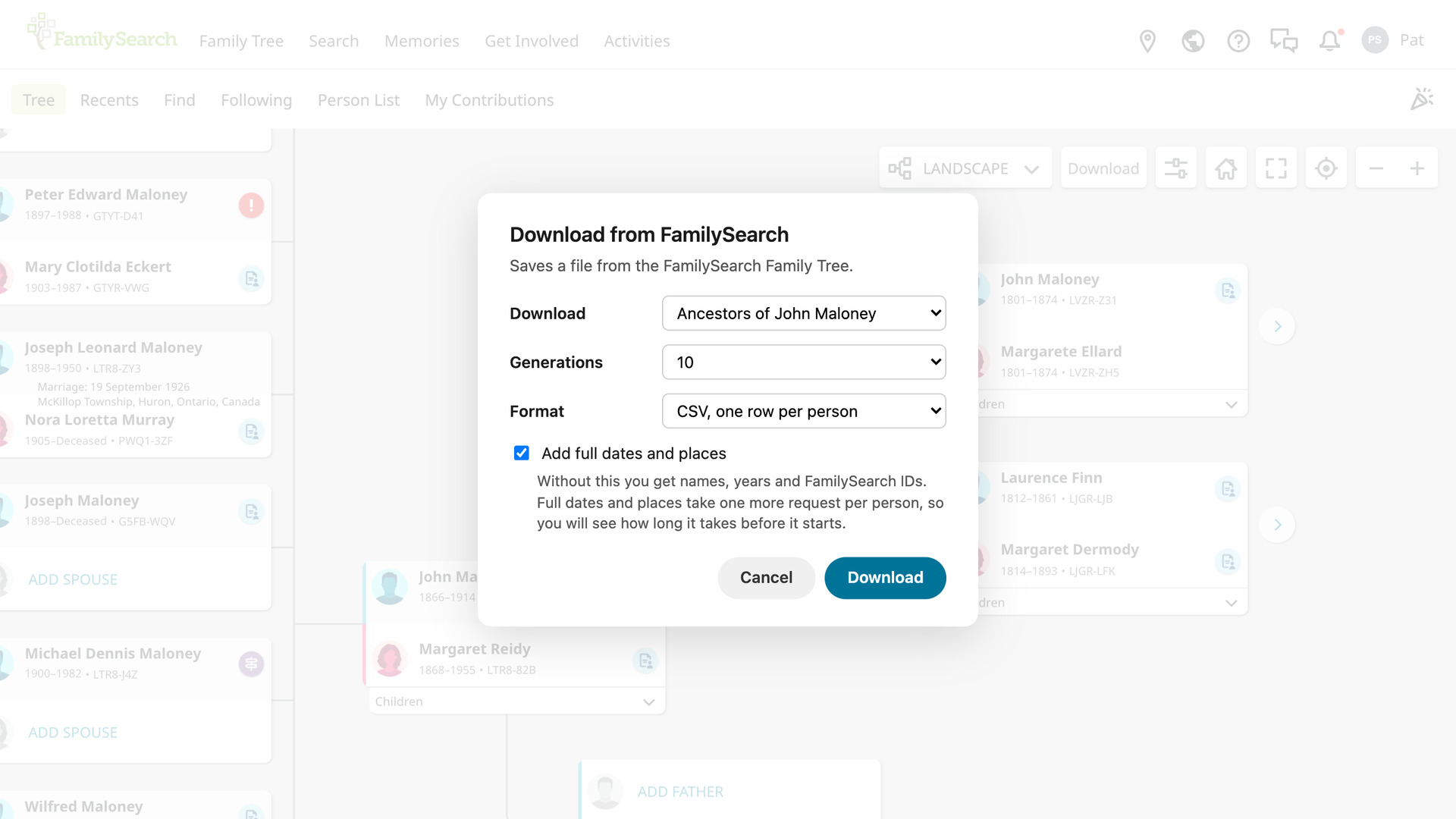 The Download from FamilySearch window over the Landscape view, with Ancestors of John Maloney chosen, Generations set to 10, Format set to CSV, one row per person, the Add full dates and places checkbox ticked, and Cancel and Download buttons.